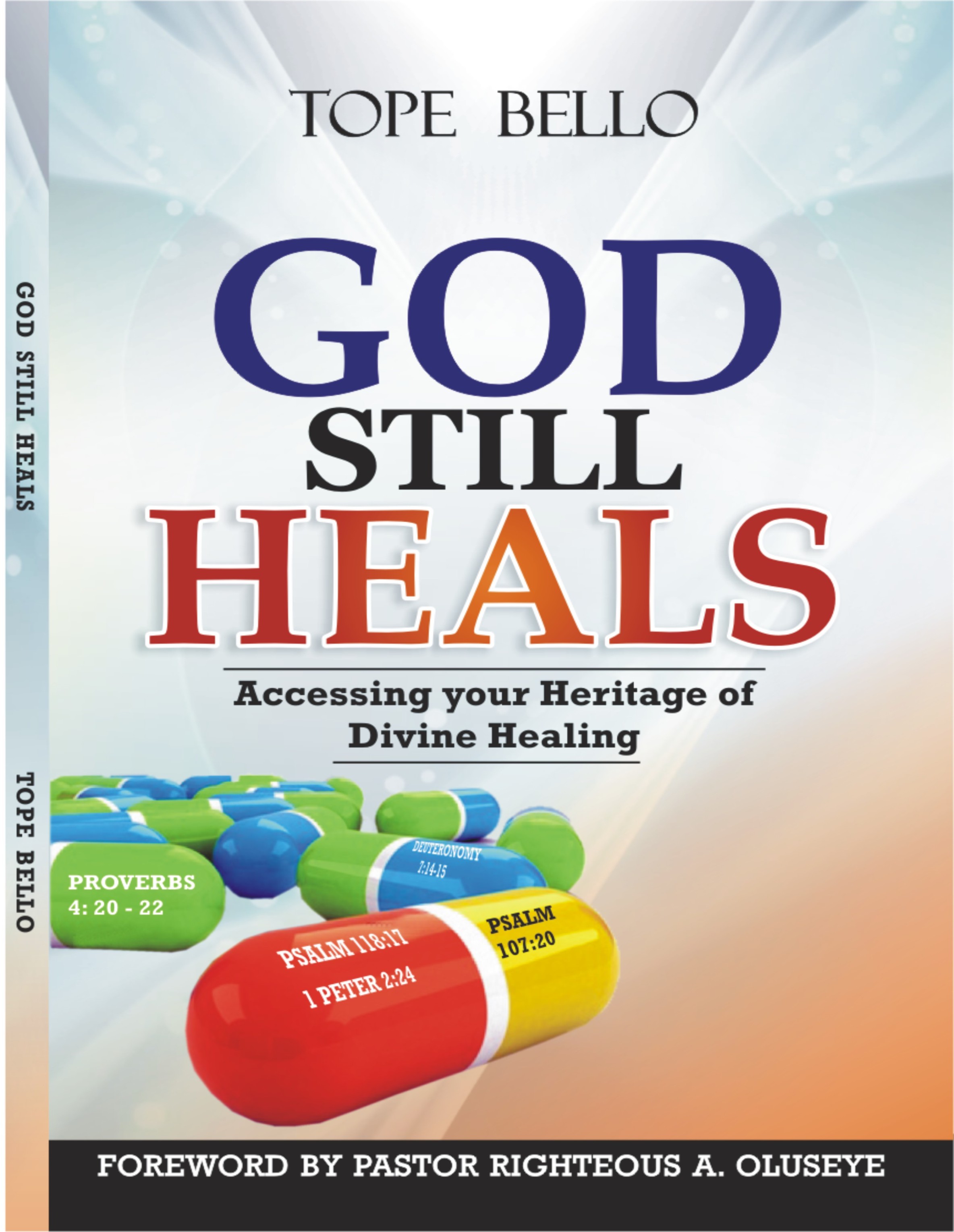 God Still Heals Today